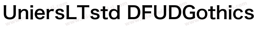 UniersLTstd DFUDGothicsC24 W6字体转换
